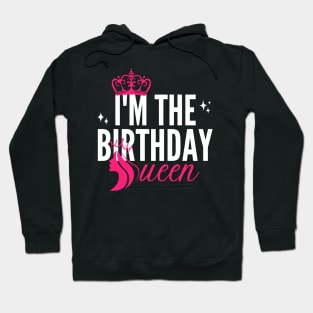 I'm The Birthday Queen Cool Couples Matching Bday Party Hoodie